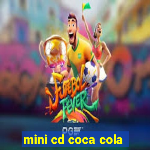 mini cd coca cola